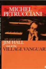 Watch The Michel Petrucciani Trio Live at the Village Vanguard Solarmovie