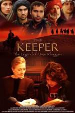 Watch The Keeper The Legend of Omar Khayyam Solarmovie