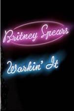 Watch Britney Spears Workin It Solarmovie