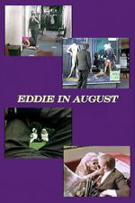 Watch Eddie in August Solarmovie