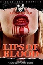 Watch Lips of Blood Solarmovie