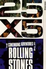 Watch 25x5 The Continuing Adventures of the Rolling Stones Solarmovie
