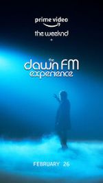 Watch The Weeknd x the Dawn FM Experience (Short 2022) Solarmovie