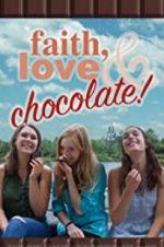 Watch Faith, Love & Chocolate Solarmovie