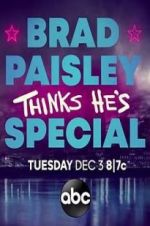 Watch Brad Paisley Thinks He\'s Special Solarmovie