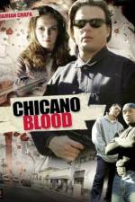 Watch Chicano Blood Solarmovie