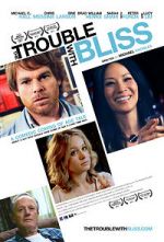 Watch The Trouble with Bliss Solarmovie