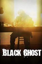 Watch Black Ghost Solarmovie