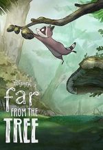 Watch Far from the Tree (Short 2021) Solarmovie