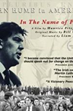 Watch In The Name of Peace: John Hume in America Solarmovie
