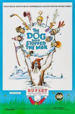 Watch The Dog Who Stopped the War Zmovies