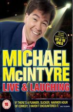 Watch Michael McIntyre: Live & Laughing Solarmovie