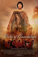 Watch Lady of Guadalupe Solarmovie