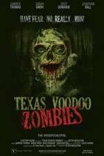 Watch Texas Voodoo Zombies Solarmovie