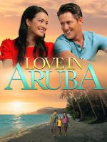 Watch Love in Aruba Solarmovie