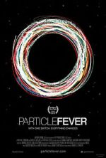 Watch Particle Fever Solarmovie