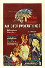 Watch A Kid for Two Farthings Solarmovie