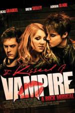 Watch I Kissed a Vampire Solarmovie