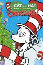 Watch The Cat in the Hat Knows a Lot About Christmas! Solarmovie