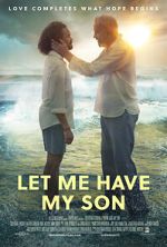 Watch Let Me Have My Son Solarmovie