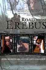 Watch The Road from Erebus Solarmovie