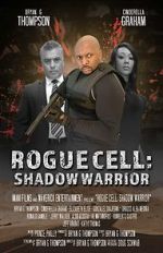 Watch Rogue Cell: Shadow Warrior Solarmovie