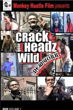 Watch Crackheads Gone Wild New York Solarmovie