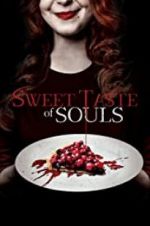 Watch Sweet Taste of Souls Solarmovie