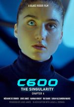 Watch C600: The Singularity (Short 2022) Solarmovie