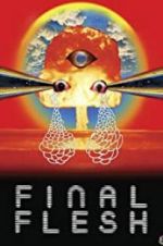 Watch Final Flesh Solarmovie