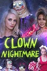 Watch Clown Nightmare Solarmovie