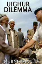 Watch Uighur Dilemma Solarmovie