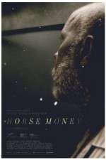 Watch Horse Money Solarmovie