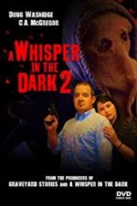 Watch A Whisper in the Dark 2 Solarmovie