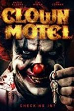 Watch Clown Motel: Spirits Arise Solarmovie