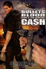 Watch Bullets, Blood & a Fistful of Ca$h Solarmovie
