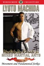 Watch Machida-Do Karate for MMA Volume 1 Solarmovie