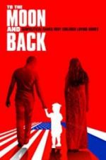 Watch To the Moon and Back Solarmovie