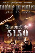 Watch Trapped in 5150 Solarmovie