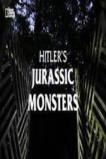 Watch Hitler's Jurassic Monsters Solarmovie