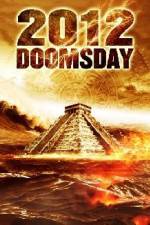 Watch 2012 Doomsday Solarmovie