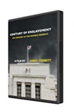 Watch Century of Enslavement: The History of the Federal Reserve Solarmovie