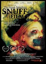 Watch The Great American Snuff Film Solarmovie