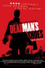 Watch Dead Man's Shoes Solarmovie
