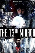 Watch The 13th Mirror Solarmovie