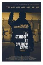 Watch The Standoff at Sparrow Creek Solarmovie