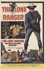 Watch The Lone Ranger and the Lost City of Gold Solarmovie