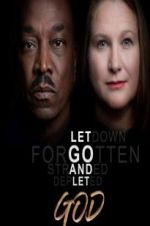 Watch Let Go and Let God Solarmovie