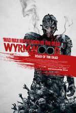 Watch Wyrmwood: Road of the Dead Solarmovie