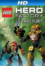 Watch Lego Hero Factory: Savage Planet Solarmovie